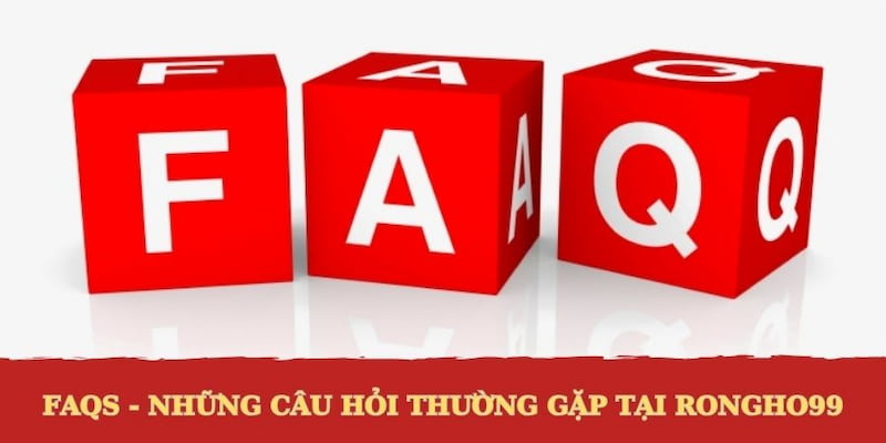 Những câu hỏi thường gặp